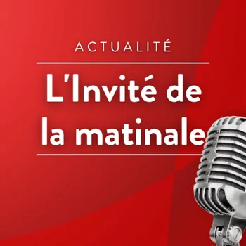 L'Invité de la Matinale