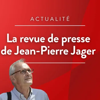 Le billet actu de Jean-Pierre Jager
