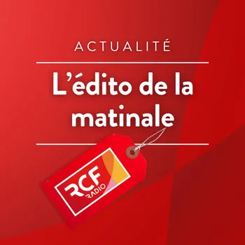 L'édito de la matinale