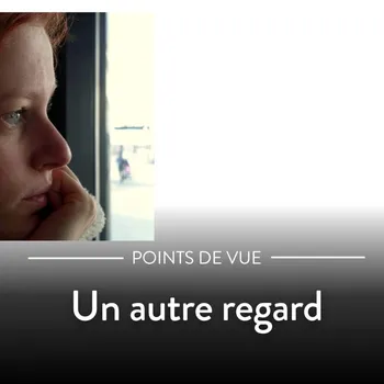 Un autre regard
