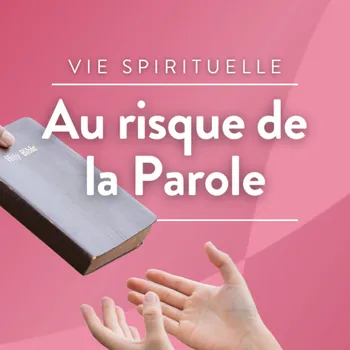 Au risque de la Parole
