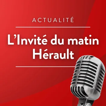 L'invité du matin (Hérault)