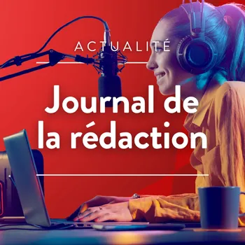 Le Journal de la rédaction Nouvelle-Aquitaine