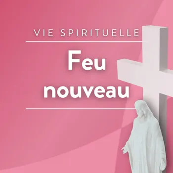 Feu nouveau - les textes du dimanche